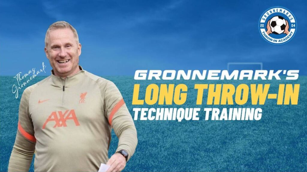 Gronnemark's Long Throw-in Technique Training